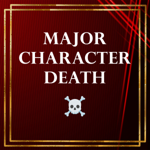 Major Character Death — Audio Roleplay Tropes option 25