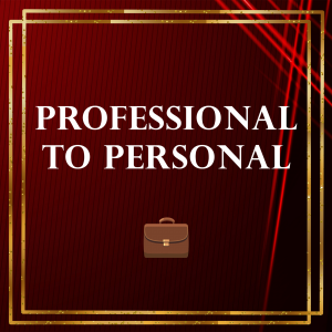 Professional To Personal — Audio Roleplay Tropes option 30