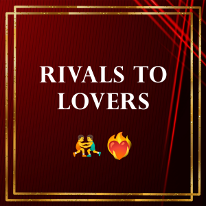 Rivals To Lovers — Audio Roleplay Tropes option 31