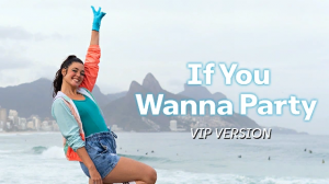 Ifyouwannapartyvipcover2x 1 — Just Dance Next option 282