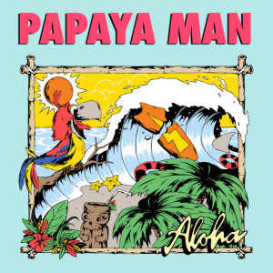 Papaya Man — INOHA Songs - As of Are We Cool option 11