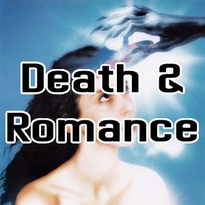Death And Romance — Imaginal Disk Songs option 5