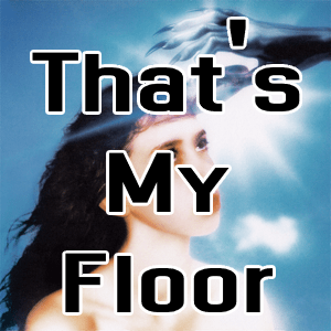 Thats My Floor — Imaginal Disk Songs option 12