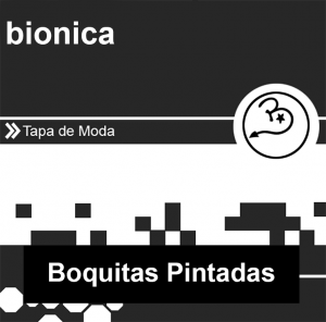 Boquitas Pintadas — Tan Bionica y Chano (Completo) option 2