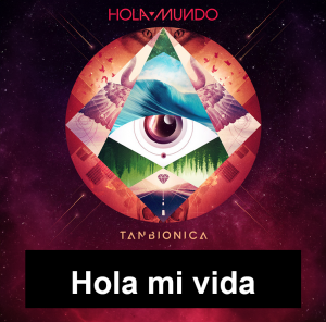 Zzzzz 1702500040hola Mi Vida — Tan Bionica y Chano (Completo) option 70