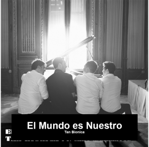 Zzzzz 1702500059el Mundo Es Nuestro — Tan Bionica y Chano (Completo) option 80