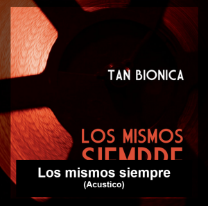 Zzzzz 1702500059los Mismos Siempre Acustico — Tan Bionica y Chano (Completo) option 84