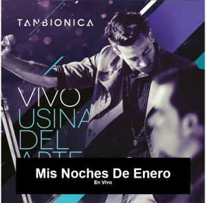 Zzzzz 1702500182mis Noches De Enero — Tan Bionica y Chano (Completo) option 67