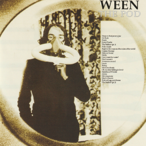 Img5567 — The ULTIMATE ween/ween adjacent discography option 2