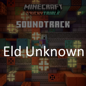 Elwunknown — Minecraft soundtrack (from 1.0 to 1.21) option 93