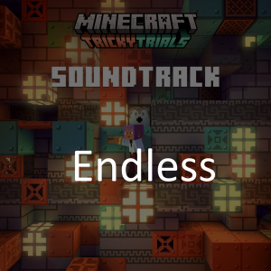 Endless — Minecraft soundtrack (from 1.0 to 1.21) option 94