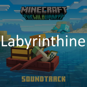 Labyrinthine — Minecraft soundtrack (from 1.0 to 1.21) option 80