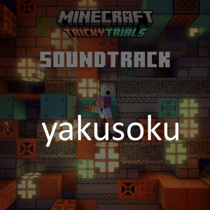 Yakusoku — Minecraft soundtrack (from 1.0 to 1.21) option 91
