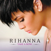 11 Take A Bow — Julgando Todos os Singles da Rihanna option 11