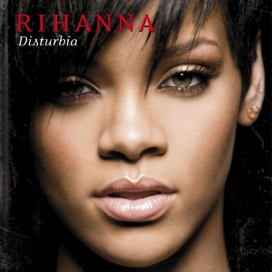 12 Disturbia — Julgando Todos os Singles da Rihanna option 12