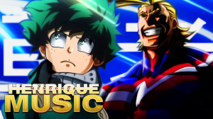 Midoriya And All Mightjpg — Henrique Mendonça Músicas option 49