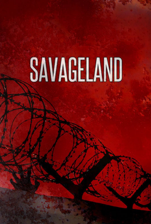 Savageland (2015) - IMDb