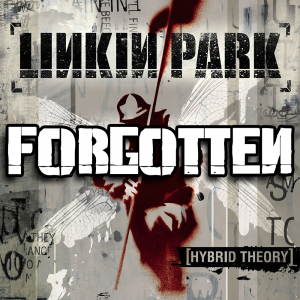 Zzzzz 1689810938forgotten — Every Linkin Park Song (1997 - 2026) option 29