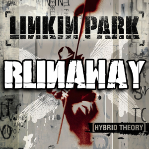 Zzzzz 1689810939runaway — Every Linkin Park Song (1997 - 2026) option 25