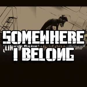 Zzzzz 1689825636somewhere I Belong — Every Linkin Park Song (1997 - 2026) option 73