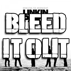 Zzzzz 1689826994bleed It Out — Every Linkin Park Song (1997 - 2026) option 91