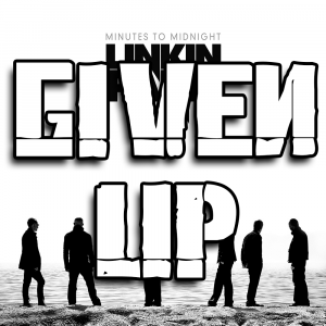 Zzzzz 1689826994given Up — Every Linkin Park Song (1997 - 2026) option 89