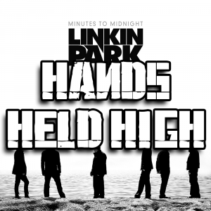 Zzzzz 1689826994hands Held High — Every Linkin Park Song (1997 - 2026) option 94