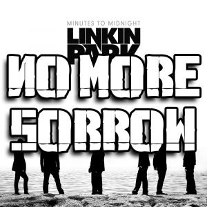 Zzzzz 1689826994no More Sorrow — Every Linkin Park Song (1997 - 2026) option 95