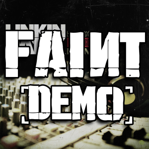 Zzzzz 1689828833faint Demo — Every Linkin Park Song (1997 - 2026) option 111