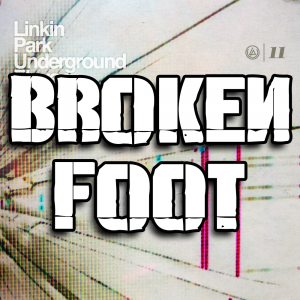 Zzzzz 1689832001broken Foot — Every Linkin Park Song (1997 - 2026) option 153