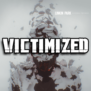 Zzzzz 1689832836victimized — Every Linkin Park Song (1997 - 2026) option 162