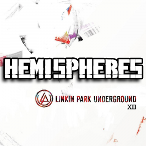 Zzzzz 1689835068hemispheres — Every Linkin Park Song (1997 - 2026) option 201