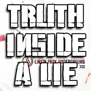 Zzzzz 1689835068truth Inside A Lie — Every Linkin Park Song (1997 - 2026) option 209
