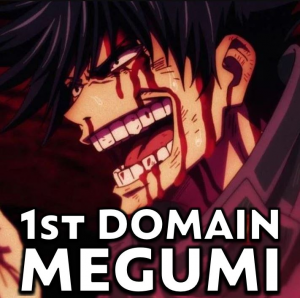 Megumi4 Domain 2jpg — Ultimate Labled & Colored JJK Powerscaling [ch261] option 97