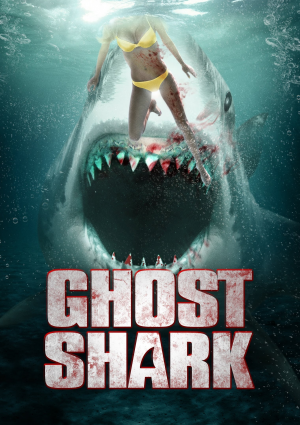 Ghost Sharkjpg — Ultimate Bad Mostly-Shark-Related Movies Tierlist option 19