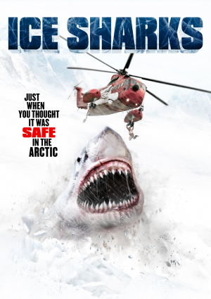 Ice Sharksjpg — Ultimate Bad Mostly-Shark-Related Movies Tierlist option 21