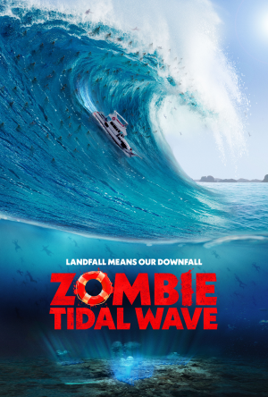 Zzzzz 1694296267zombie Tidal Wave — Ultimate Bad Mostly-Shark-Related Movies Tierlist option 101