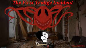 Trollge: The God of Darkness Incident 