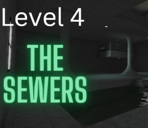 Level 4: The Sewers, Apeirophobia Roblox Wiki