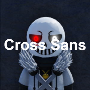 Cross Sans, Undertale: Judgement Day (Roblox) Wiki