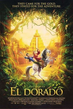 Theroadtoeldoradoposterpromocionaljpg — Melhores e Piores filmes da Dreamworks option 40