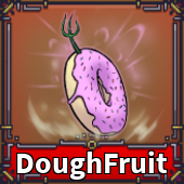 GUYS I NEED DOUGH IN KING LEGACY,MY OFFER IS PETS AND FRUIT PICK
