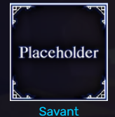 Savant, Arcane Odyssey Wiki