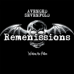 Remenissions - Avenged Sevenfold 