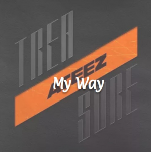 My Way — Ateez Discography Ranking (April 2024) option 4