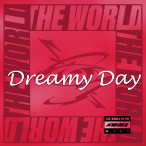 Zzzzz 1714191179dreamy Day — Ateez Discography Ranking (April 2024) option 116
