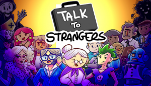 Zzzzz 1717710117talk To Strangers — Every game i have played option 71