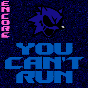 Alt. You Can't Run Sonic.EXE Blank Template - Imgflip