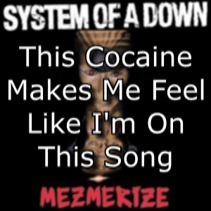 System of a on sale down all songs