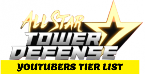 Create a ASTD (All Star Tower Defense) !!! Tier List - TierMaker